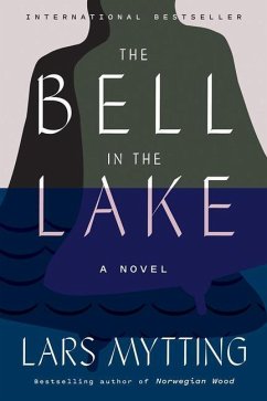 The Bell in the Lake - Mytting, Lars