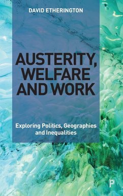 Austerity, Welfare and Work - Etherington, David