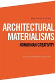 Architectural Materialisms