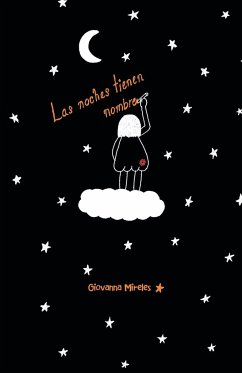 Las Noches Tienen Nombre - Mireles, Giovanna