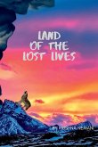 Land of the Lost Lives