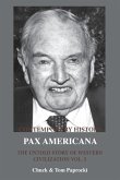 The Untold Story of Western Civilization Vol. 5: Pax Americana