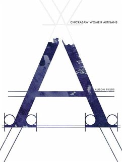 Chickasaw Women Artisans - Fields, Alison