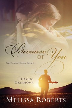 Chasing Oklahoma - Roberts, Melissa