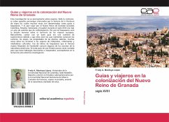 Guías y viajeros en la colonización del Nuevo Reino de Granada