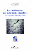 Les déchirements des institutions éducatives