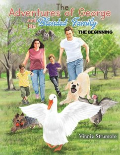 The Adventures of George and His Blended Family - Strumolo, Vinnie