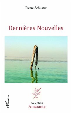 Dernières nouvelles - Schuster, Pierre