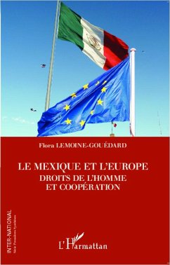 Le Mexique et l'Europe - Lemoine Gouedard, Flora