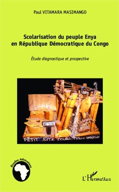 Scolarisation du peuple Enya en République Démocratique du Congo - Vitamara Masimango, Paul