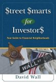 Street Smarts For Investors: A Guide To Financial Neighborhoods