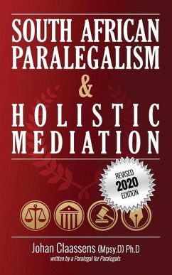 South African Paralegalism and Holistic Mediation - Claassens, Johan