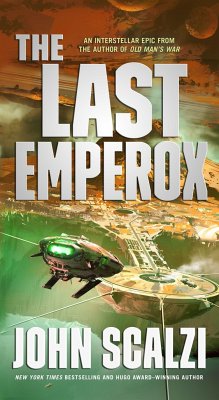 The Last Emperox - Scalzi, John