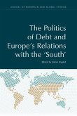 The Politics of Debt and Europe's Relations with the 'South'