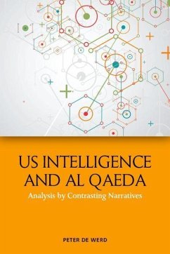 Us Intelligence and Al Qaeda - de Werd, Peter