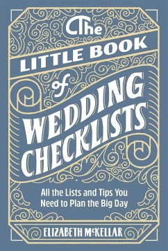 The Little Book of Wedding Checklists - Mckellar, Elizabeth