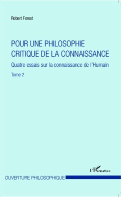 Pour une philosophie critique de la connaissance - Forest, Robert