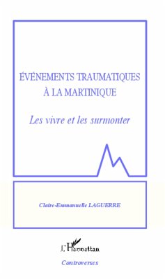 Événements traumatiques à la Martinique Cover Événements traumatiques à la Martinique