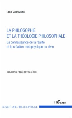 La philosophie et la théologie philosophale - Tamagnone, Carlo