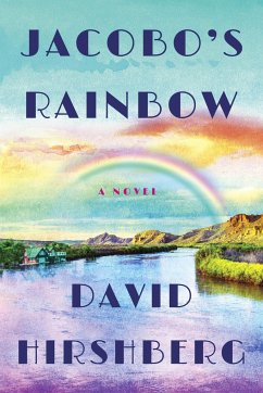 Jacobo's Rainbow - Hirshberg, David