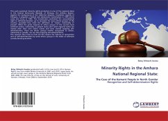 Minority Rights in the Amhara National Regional State: - Shibeshi Awoke, Belay