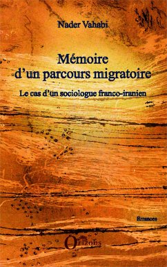 Mémoire d'un parcours migratoire - Vahabi, Nader