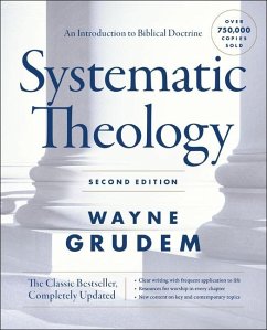 Systematic Theology, - Grudem, Wayne A