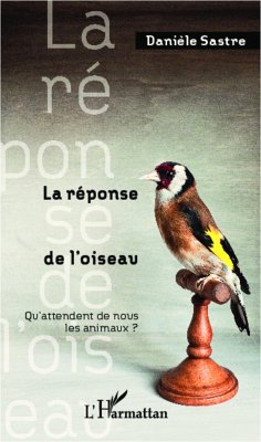 La réponse de l'oiseau - Sastre, Danièle