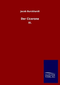 Der Cicerone - Burckhardt, Jacob
