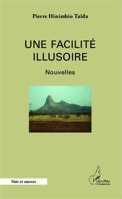 Une facilité illusoire - Hinimbio Taïda, Pierre