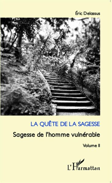 La quête de la sagesse La quête de la sagesse