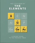 Little Book of Elements: A Pocket Guide to the Periodic Table