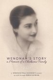 Wenonah's Story: A Memoir of a Chickasaw Family