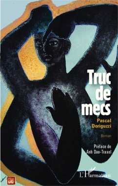 Truc de mecs - Doriguzzi, Pascal