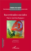 Incertitudes sociales Incertitudes sociales