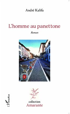 L' homme au panettone - Kalifa, André