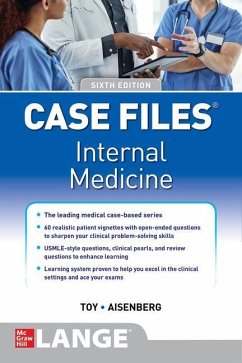 Case Files Internal Medicine, Sixth Edition - Toy, Eugene; Patlan, John; Aisenberg, Gabriel