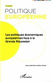 Les politiques économiques européennes face à la Grande Récession