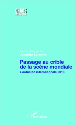 Passage au crible de la scène mondiale - Laroche, Josepha