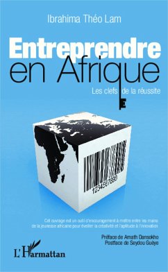 Entreprendre en Afrique - Lam, Ibrahima Théo