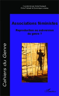 Associations féministes - Dussuet, Annie; Flahault, Érika; Loiseau, Dominique