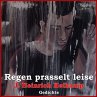 Regen prasselt leise (MP3-Download) - Bild 1