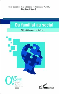 Du familial au social - Césaréo, Danièle