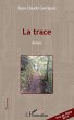 La trace - Bild 1