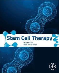 Stem Cell Therapy - Gabr, Hala M.;El-Kheir, Wael Abo