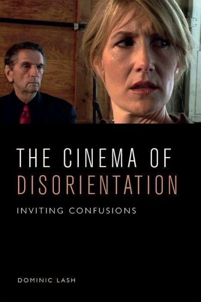 The Cinema of Disorientation