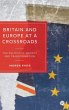 Britain and Europe at a Crossroads - Bild 1