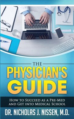 The Physician's Guide - Nissen, Nicholas J