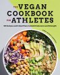 The Vegan Cookbook for Athletes - Bild 1
