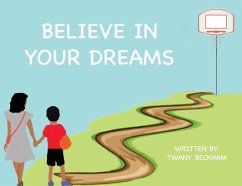 Believe In Your Dreams - Beckham, Twany